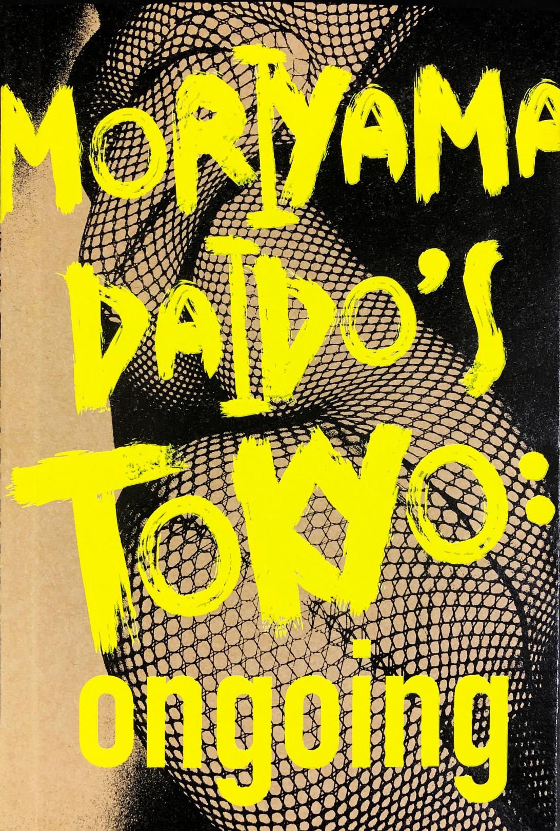 Moriyama Daido's Tokyo: ongoing